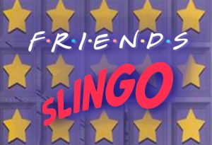 Friends Slingo