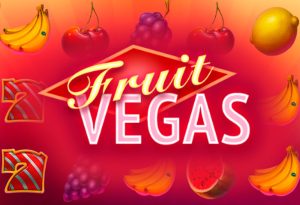 Fruit Vegas