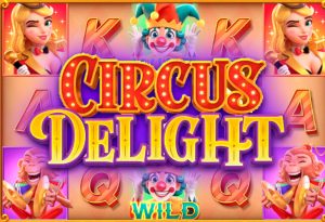 Circus Delight