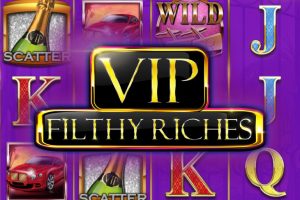 Vip Filthy Riches